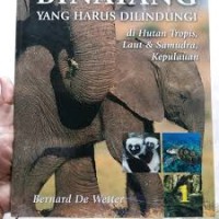 Image of Binatang yang Harus Dilindungi di Hutan Tropis, Laut & Samudra, Kepulauan : 1