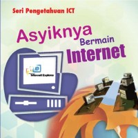 Image of Asyiknya Bermain Internet