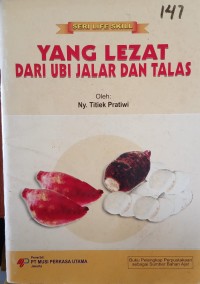 Image of Yang Lezat dari Ubi Jalar dan Talas